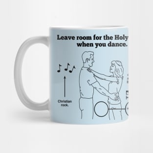 Leave Room for the Holy Spirit - Light Mug